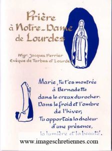 Prière à Notre Dame de Lourdes