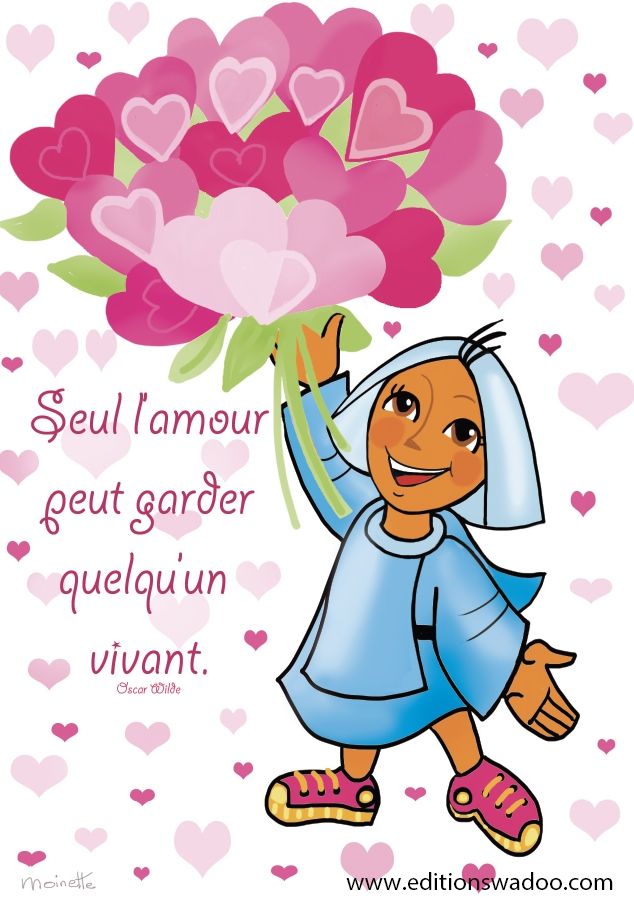 Carte à message de Moinette : Seul l'amour peut garder quelqu'un vivant.
