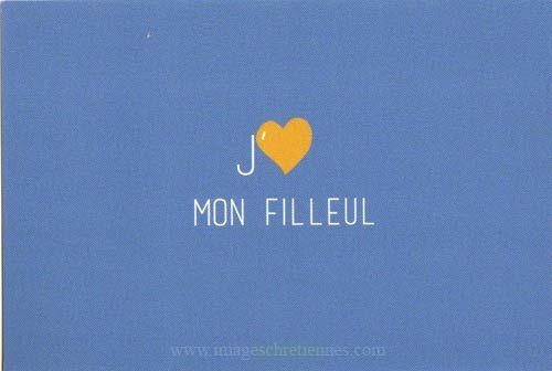 Carte félicitations - J'aime mon Filleul