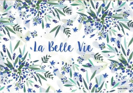 Carte à message : La Belle Vie